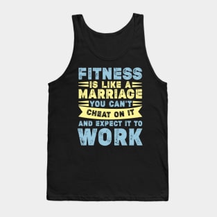 Fitness Is Like Marriage Funny Workout Quote Tank Top